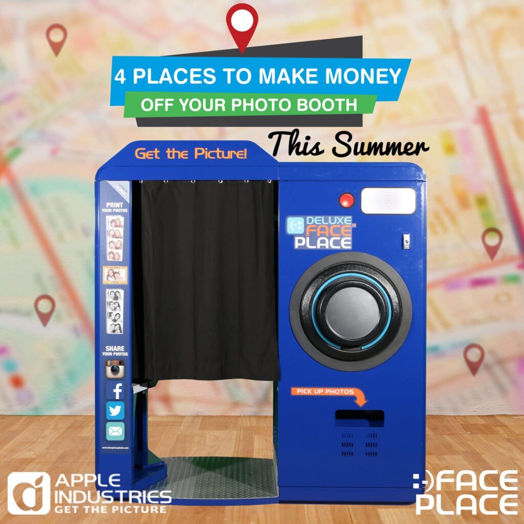 4 Places to Make Money off Your Photo Booth this Summer